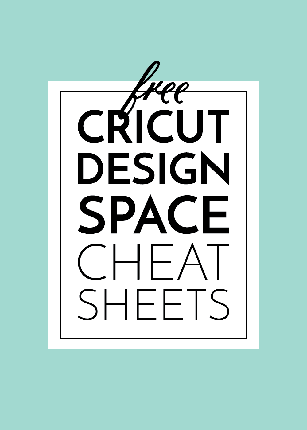 decor-hacks-cricut-design-space-cheat-sheets-decors-ideas-home-of-decorating-ideas